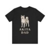 Akita Dad Shirt, Vintage Dog Sketch Tee, Dog Dad Gift Akita Dad Shirt, Vintage Dog Sketch Tee, Dog Dad Gift