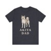 Akita Dad Shirt, Vintage Dog Sketch Tee, Dog Dad Gift Akita Dad Shirt, Vintage Dog Sketch Tee, Dog Dad Gift