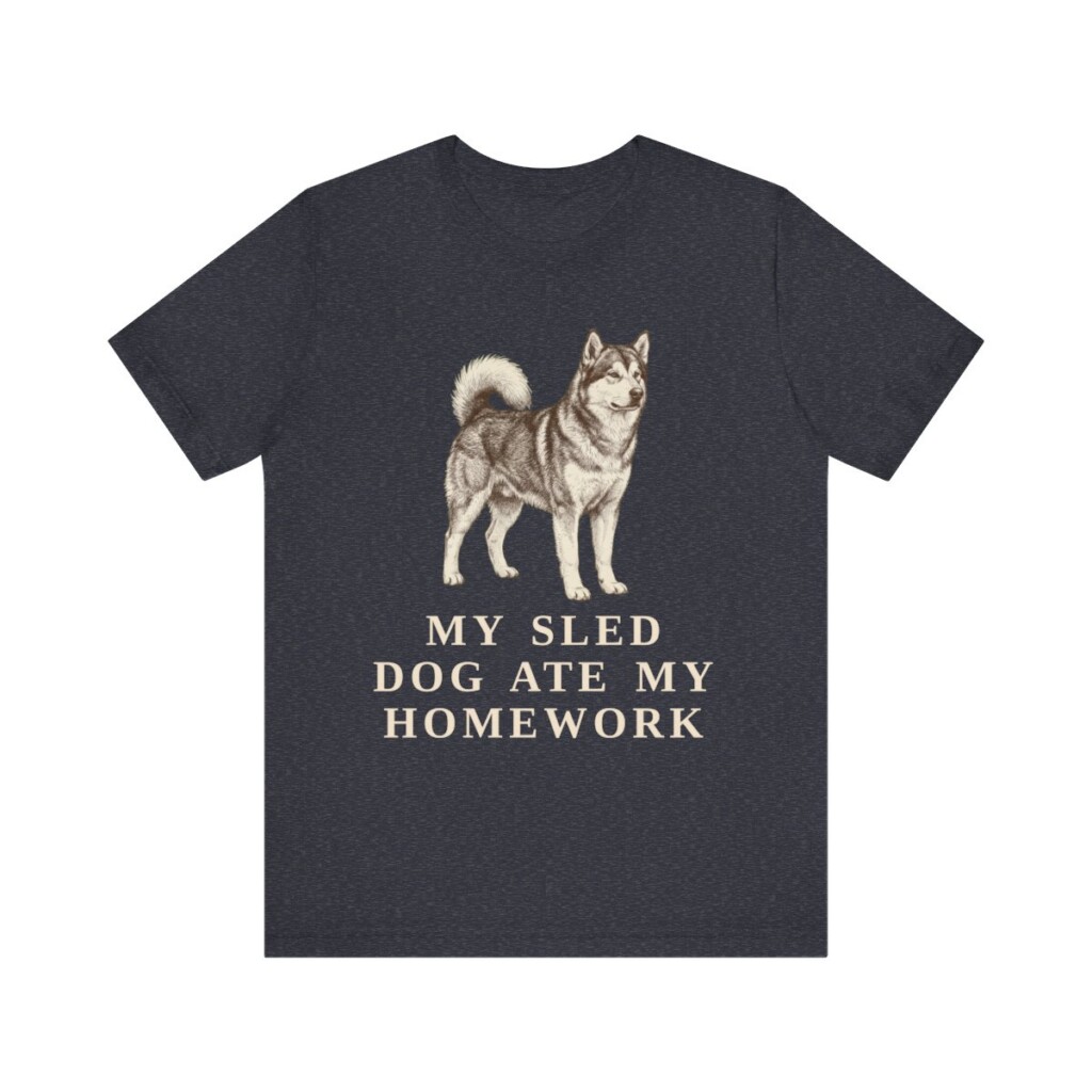 Alaskan Malamute Humor Shirt, Vintage Dog Sketch Tee, Dog Humor Gift Alaskan Malamute Humor Shirt, Vintage Dog Sketch Tee, Dog Humor Gift