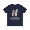 Alaskan Malamute Humor Shirt, Vintage Dog Sketch Tee, Dog Humor Gift Alaskan Malamute Humor Shirt, Vintage Dog Sketch Tee, Dog Humor Gift
