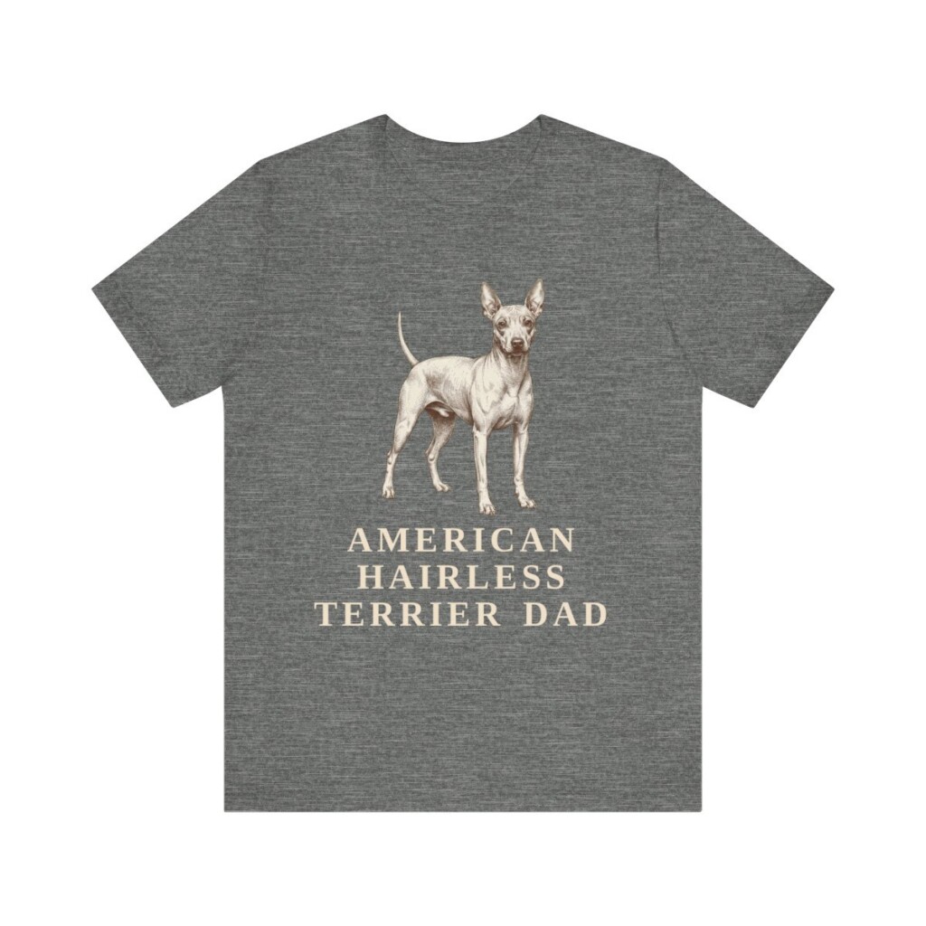 American Hairless Terrier Dad Shirt, Vintage Dog Sketch Tee, Dog Dad Gift