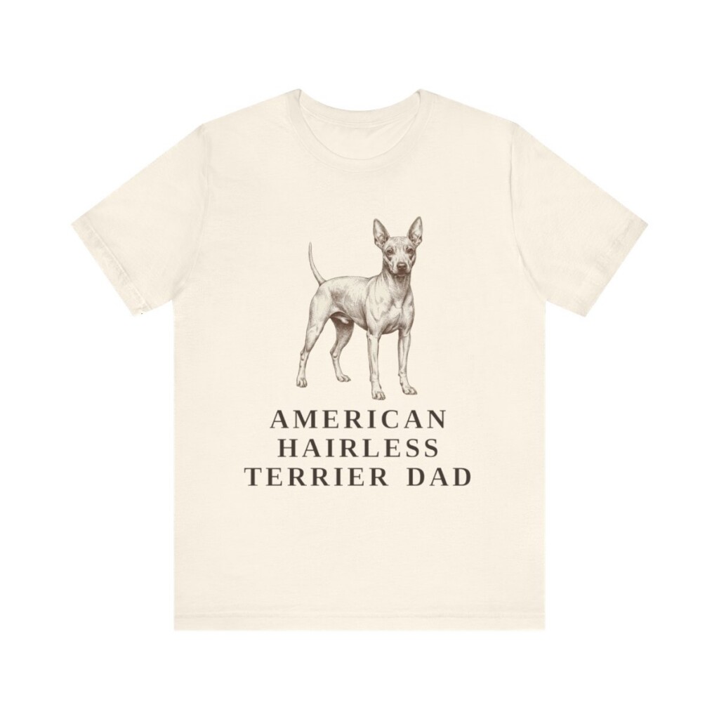 American Hairless Terrier Dad Shirt, Vintage Dog Sketch Tee, Dog Dad Gift