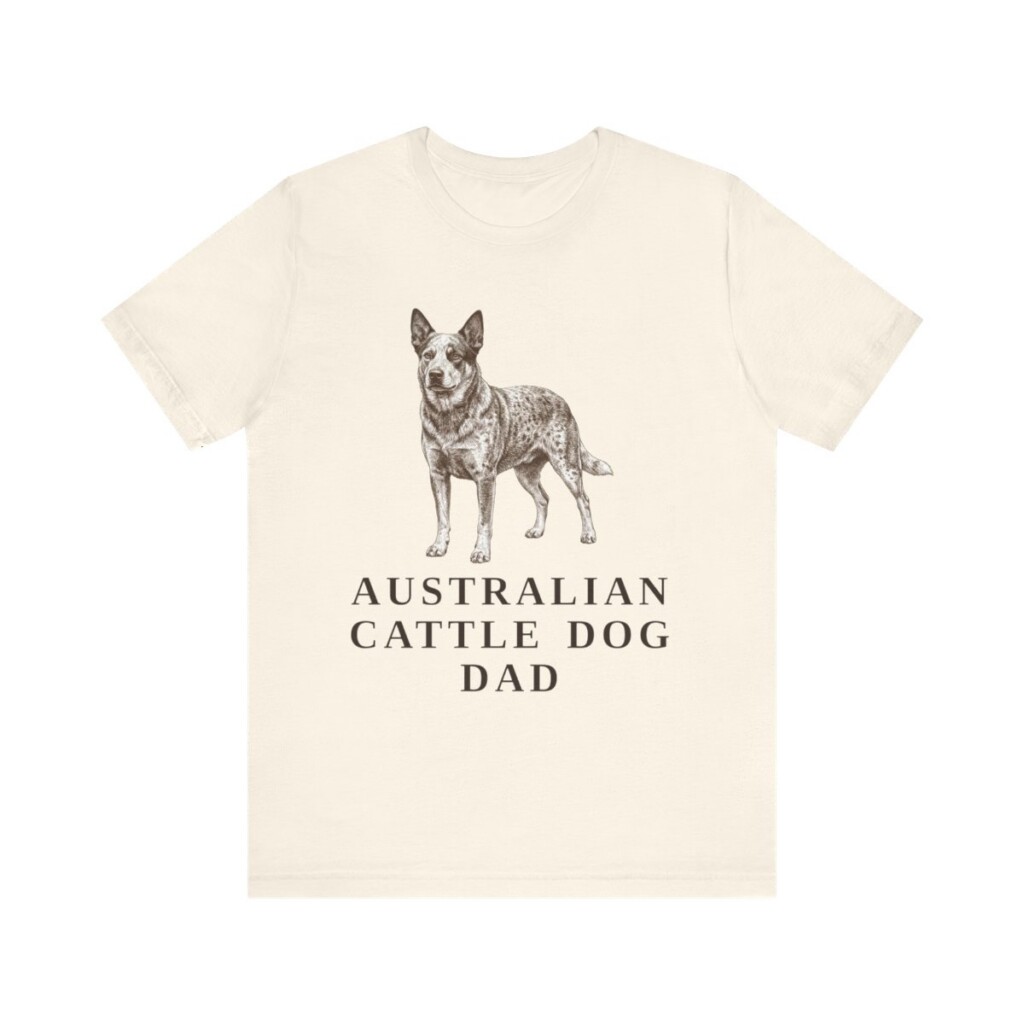Australian Cattle Dog Dad Shirt, Vintage Dog Sketch Tee, Dog Dad Gift