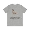 Australian Cattle Dog Dad Shirt, Vintage Dog Sketch Tee, Dog Dad Gift