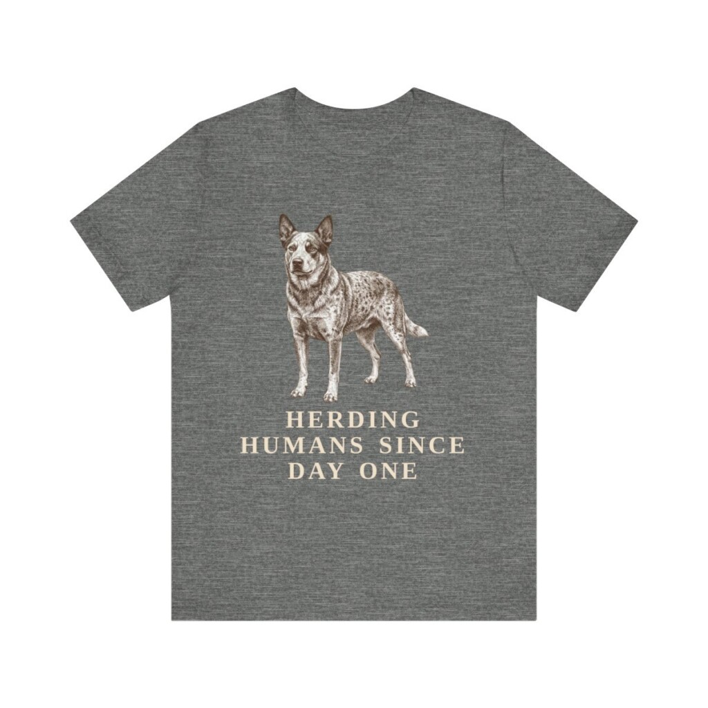 Australian Cattle Dog Humor Shirt, Vintage Dog Sketch Tee, Dog Humor Gift