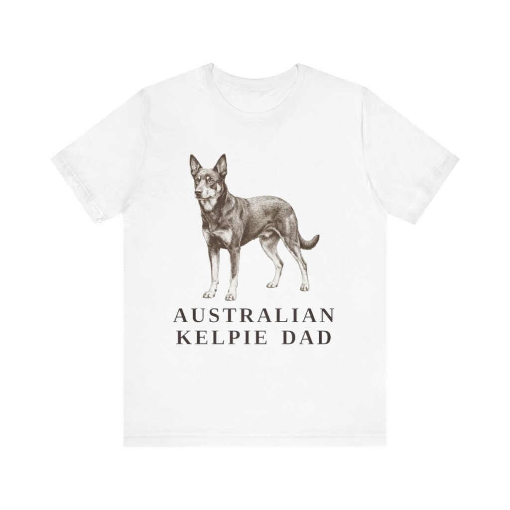 Australian Kelpie Dad Shirt, Vintage Dog Sketch Tee, Dog Dad Gift