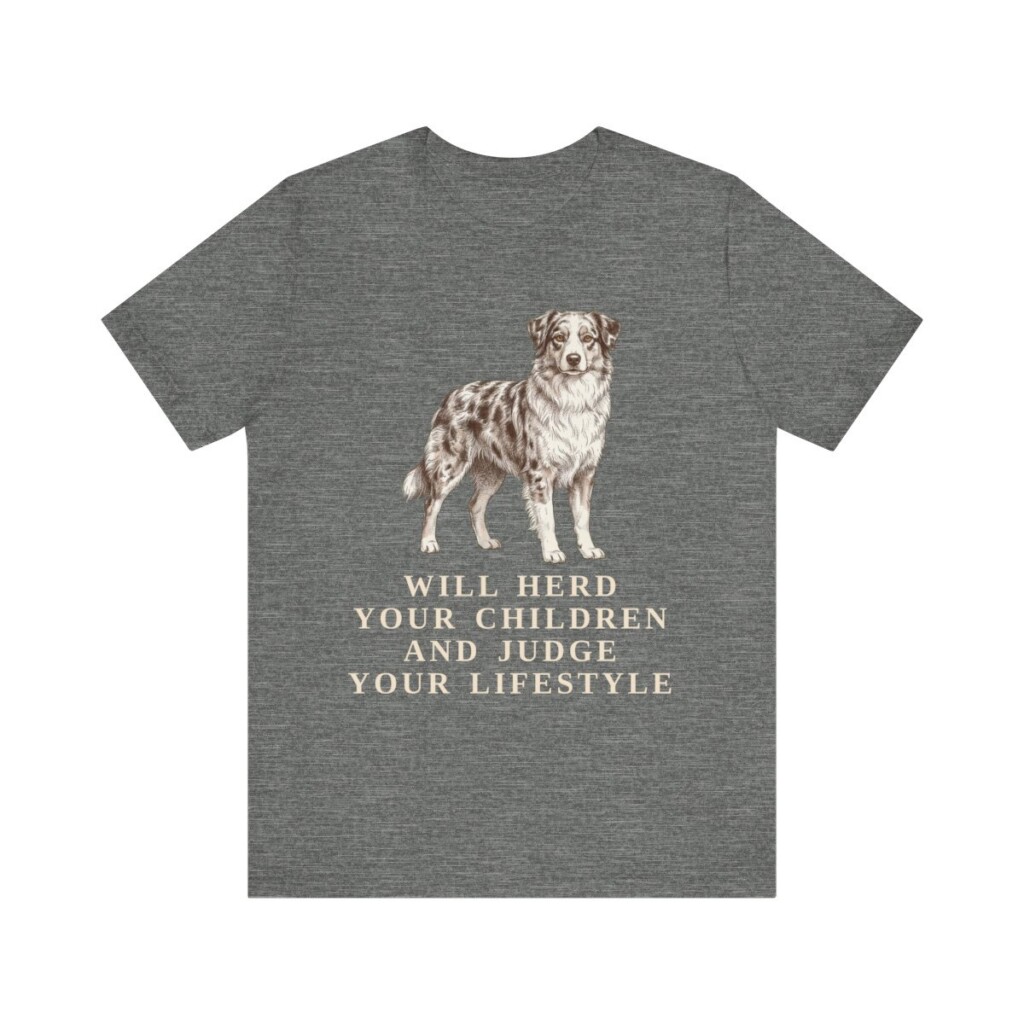 Australian Shepherd Humor Shirt, Vintage Dog Sketch Tee, Dog Humor Gift Australian Shepherd Humor Shirt, Vintage Dog Sketch Tee, Dog Humor Gift