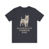 Australian Terrier Dad Shirt, Vintage Dog Sketch Tee, Dog Dad Gift