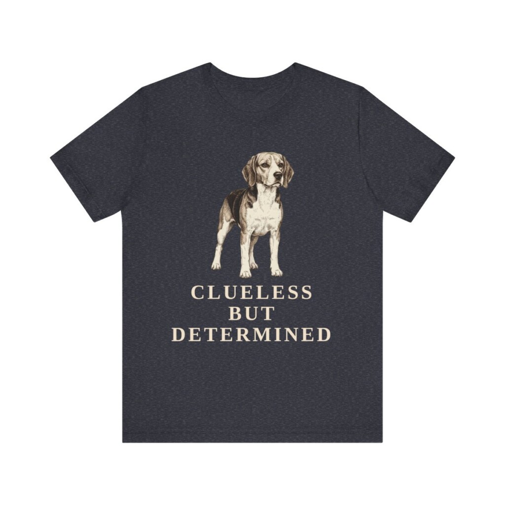 Beagle Humor Shirt, Vintage Dog Sketch Tee, Dog Humor Gift