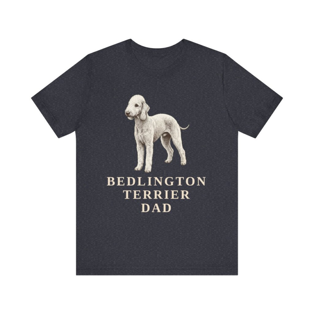 Bedlington Terrier Dad Shirt, Vintage Dog Sketch Tee, Dog Dad Gift Bedlington Terrier Dad Shirt, Vintage Dog Sketch Tee, Dog Dad Gift
