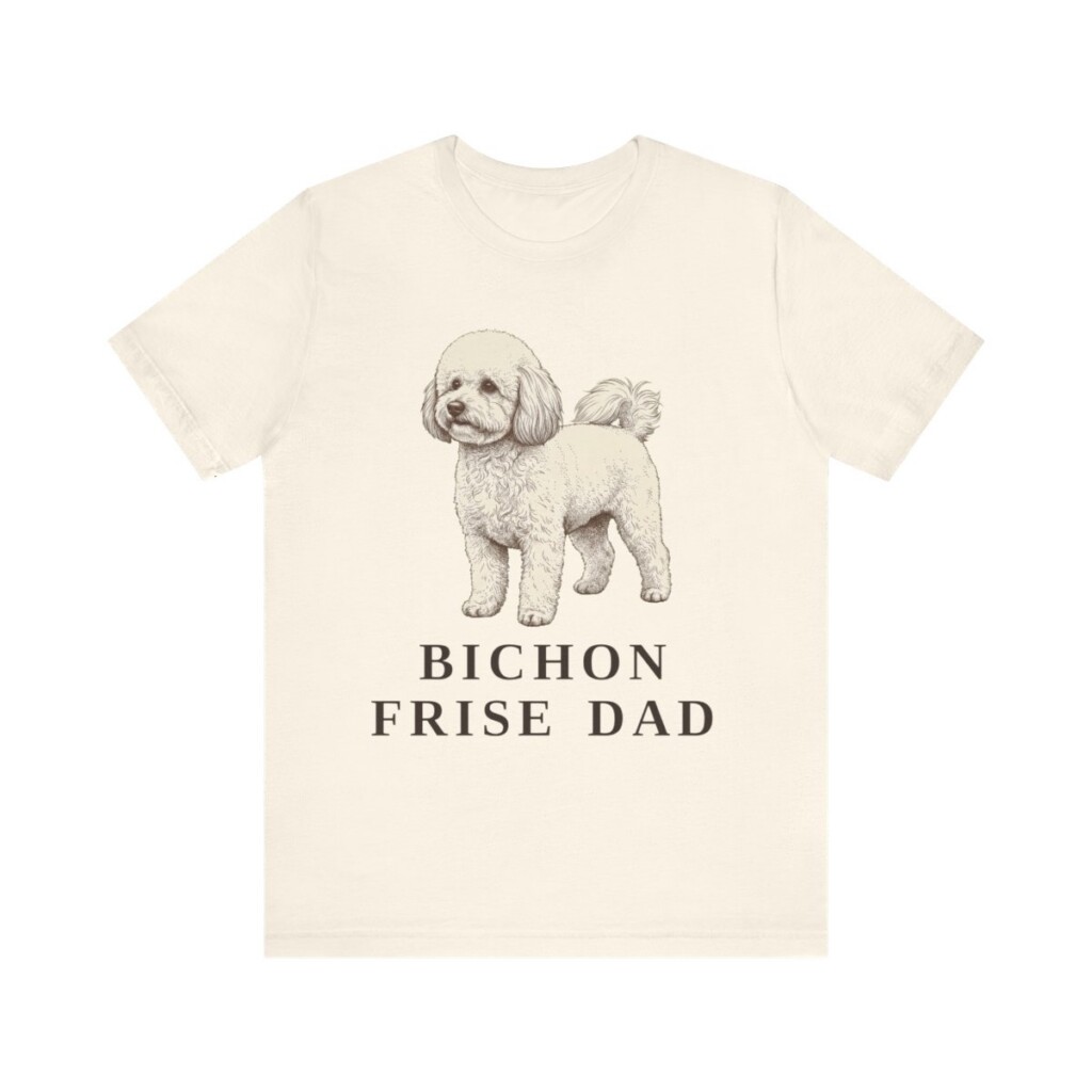 Bichon Frise Dad Shirt, Vintage Dog Sketch Tee, Dog Dad Gift Bichon Frise Dad Shirt, Vintage Dog Sketch Tee, Dog Dad Gift