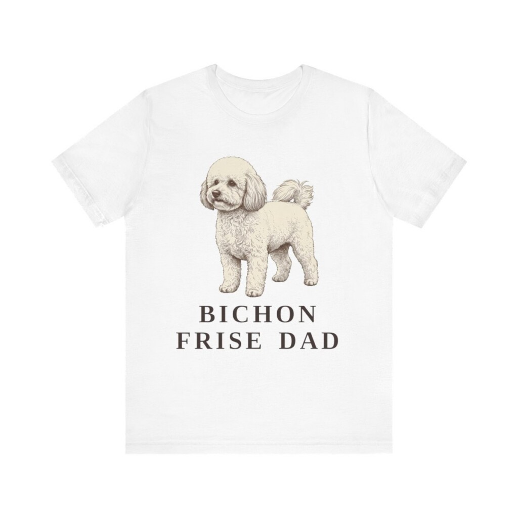 Bichon Frise Dad Shirt, Vintage Dog Sketch Tee, Dog Dad Gift Bichon Frise Dad Shirt, Vintage Dog Sketch Tee, Dog Dad Gift