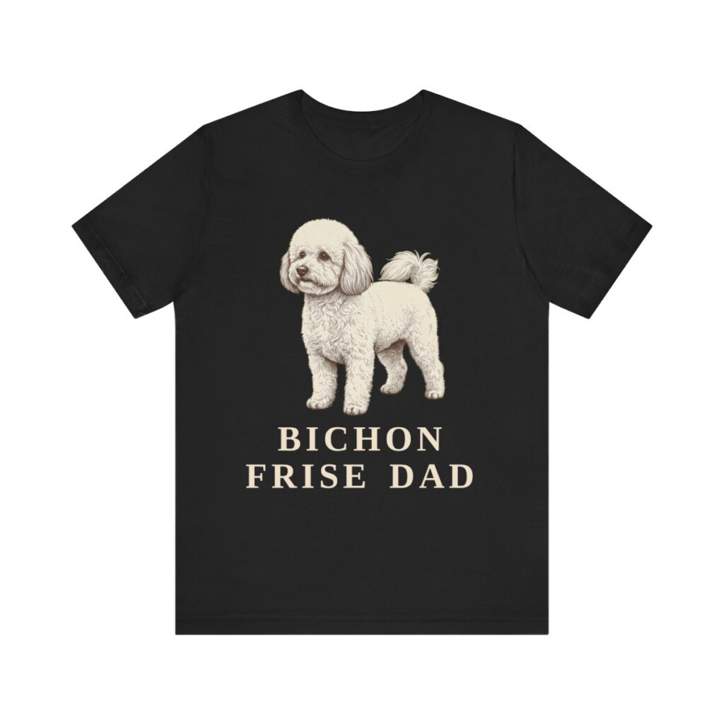 Bichon Frise Dad Shirt, Vintage Dog Sketch Tee, Dog Dad Gift Bichon Frise Dad Shirt, Vintage Dog Sketch Tee, Dog Dad Gift