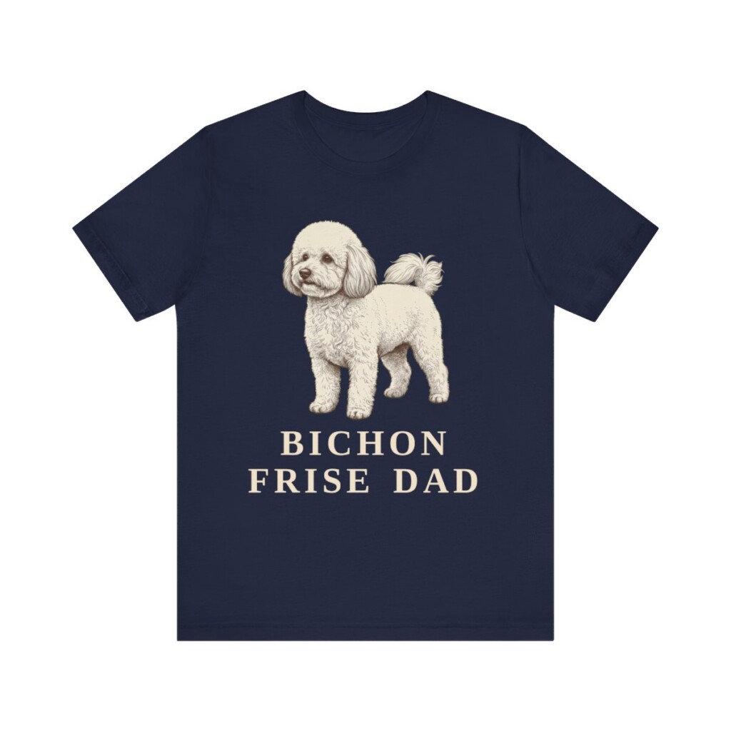 Bichon Frise Dad Shirt, Vintage Dog Sketch Tee, Dog Dad Gift Bichon Frise Dad Shirt, Vintage Dog Sketch Tee, Dog Dad Gift