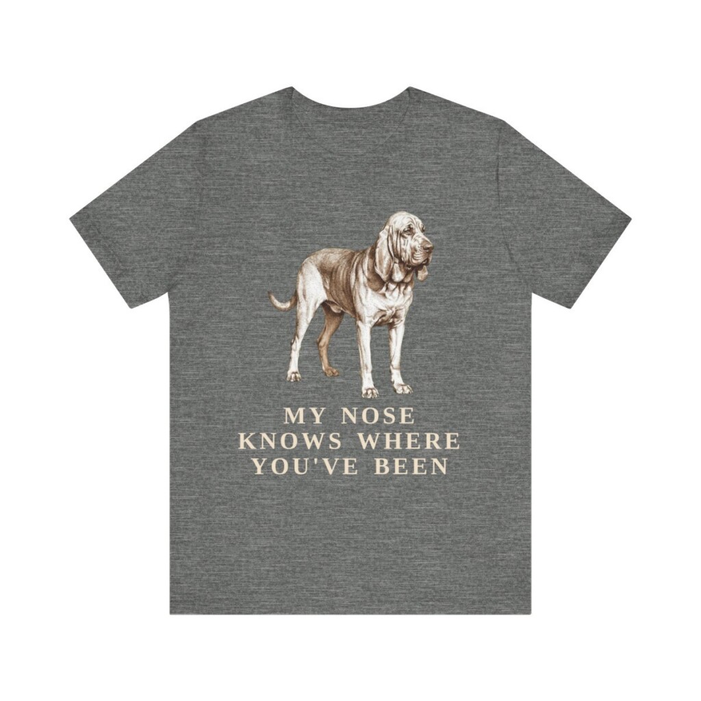 Bloodhound Humor Shirt, Vintage Dog Sketch Tee, Dog Humor Gift