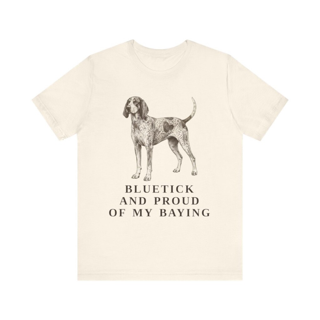 Bluetick Coonhound Humor Shirt, Vintage Dog Sketch Tee, Dog Humor Gift Bluetick Coonhound Humor Shirt, Vintage Dog Sketch Tee, Dog Humor Gift