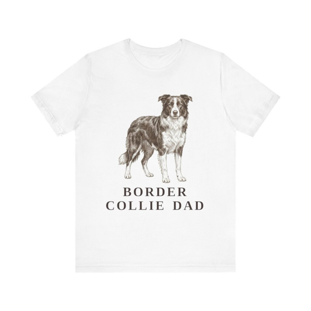 Border Collie Dad Shirt, Vintage Dog Sketch Tee, Dog Dad Gift Border Collie Dad Shirt, Vintage Dog Sketch Tee, Dog Dad Gift