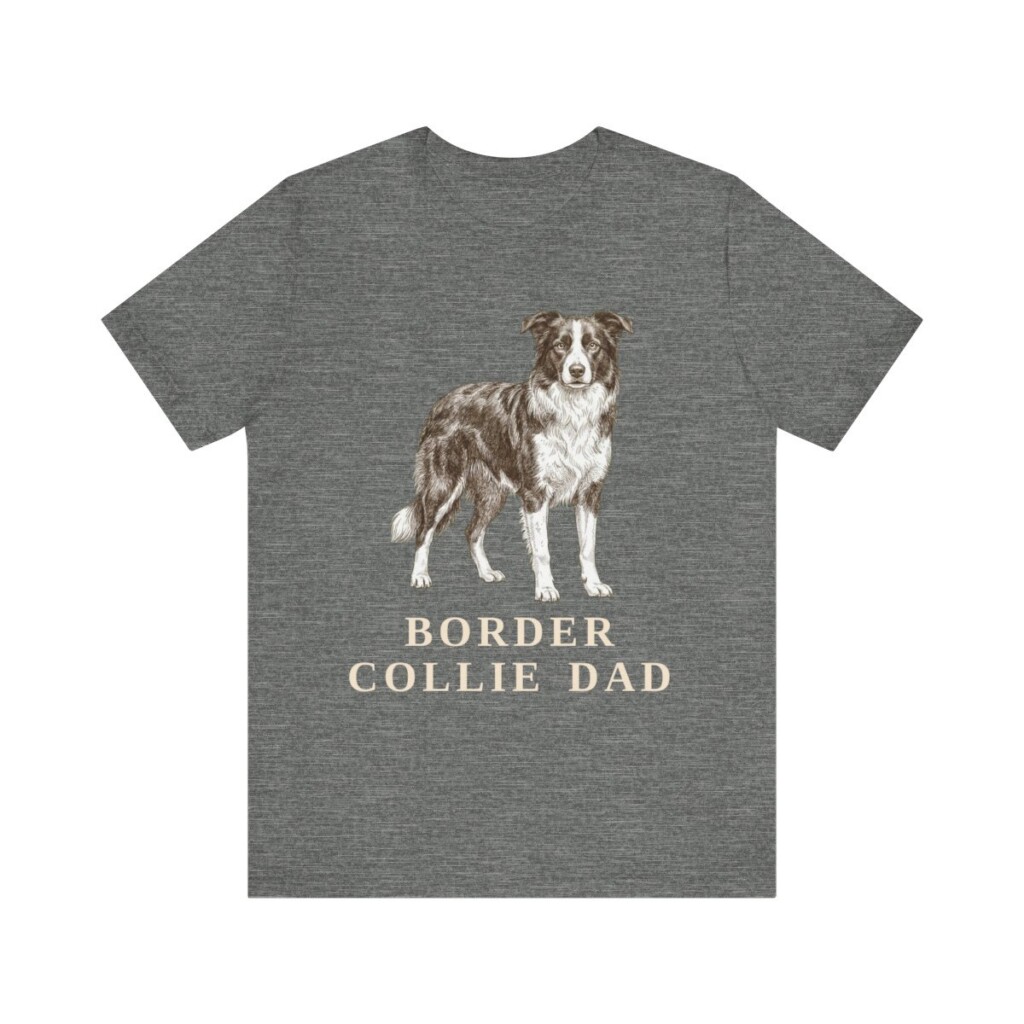 Border Collie Dad Shirt, Vintage Dog Sketch Tee, Dog Dad Gift Border Collie Dad Shirt, Vintage Dog Sketch Tee, Dog Dad Gift