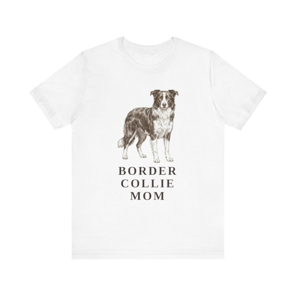 Border Collie Mom Shirt, Vintage Dog Sketch Tee, Dog Mom Gift Border Collie Mom Shirt, Vintage Dog Sketch Tee, Dog Mom Gift