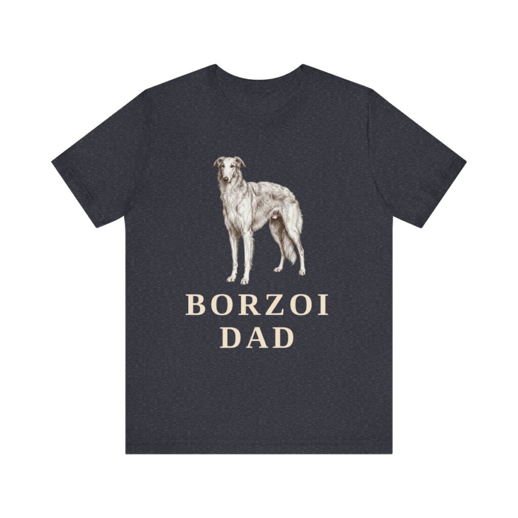 Borzoi Dad Shirt, Vintage Dog Sketch Tee, Dog Dad Gift Borzoi Dad Shirt, Vintage Dog Sketch Tee, Dog Dad Gift