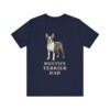 Boston Terrier Dad Shirt, Vintage Dog Sketch Tee, Dog Dad Gift Boston Terrier Dad Shirt, Vintage Dog Sketch Tee, Dog Dad Gift