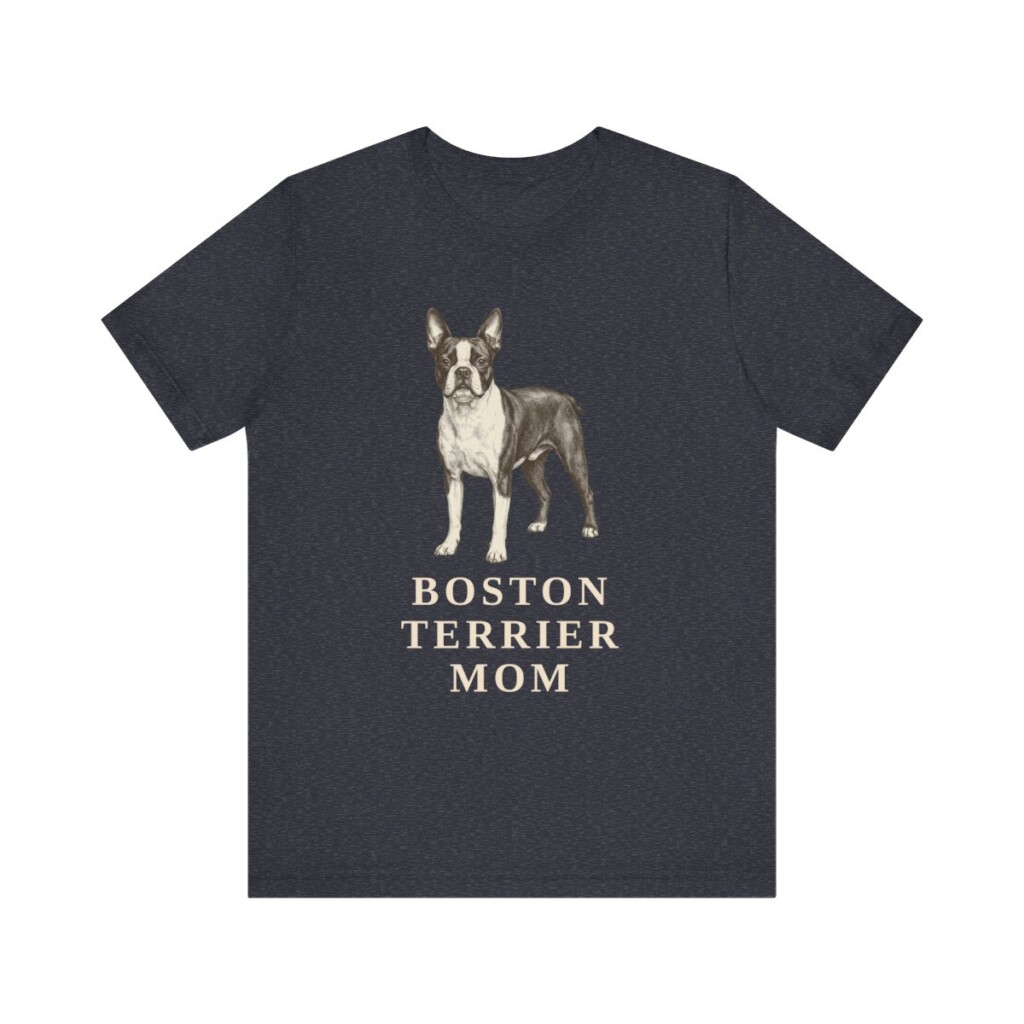 Boston Terrier Mom Shirt, Vintage Dog Sketch Tee, Dog Mom Gift