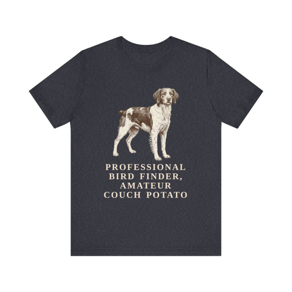 Brittany Humor Shirt, Vintage Dog Sketch Tee, Dog Humor Gift