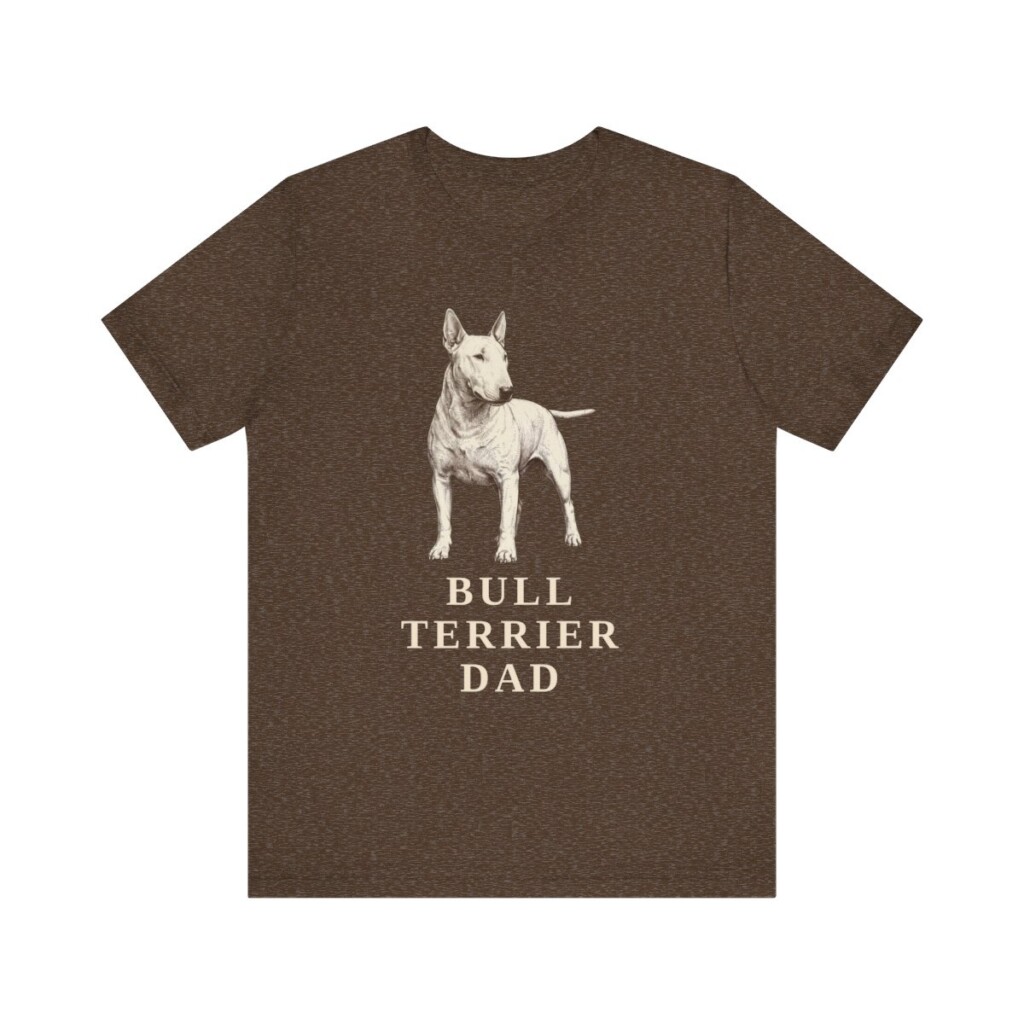 Bull Terrier Dad Shirt, Vintage Dog Sketch Tee, Dog Dad Gift Bull Terrier Dad Shirt, Vintage Dog Sketch Tee, Dog Dad Gift