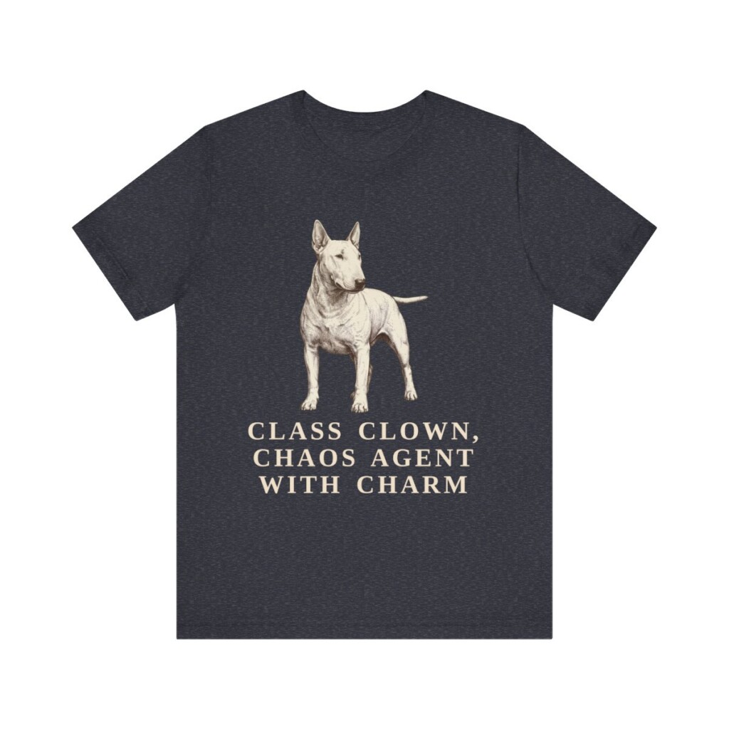 Bull Terrier Humor Shirt, Vintage Dog Sketch Tee, Dog Humor Gift Bull Terrier Humor Shirt, Vintage Dog Sketch Tee, Dog Humor Gift