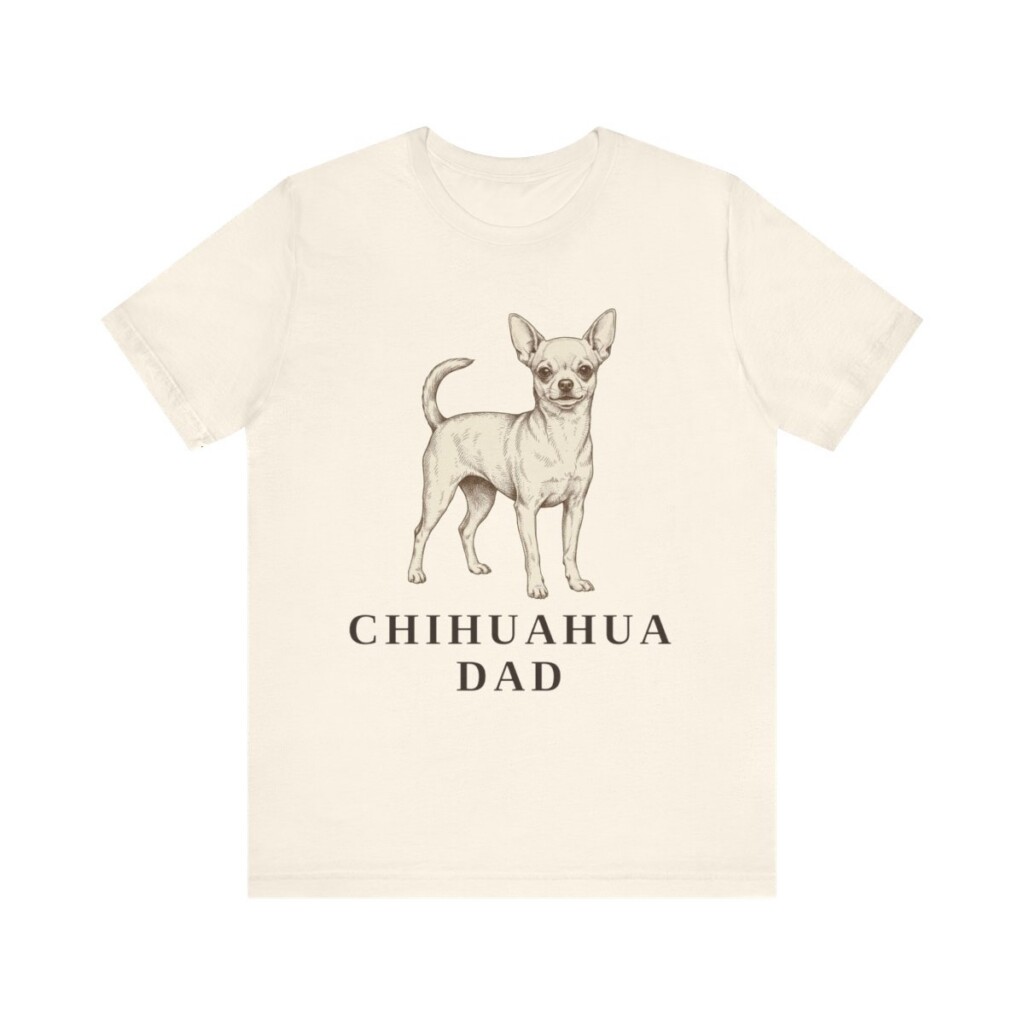 Chihuahua Dad Shirt, Vintage Dog Sketch Tee, Dog Dad Gift