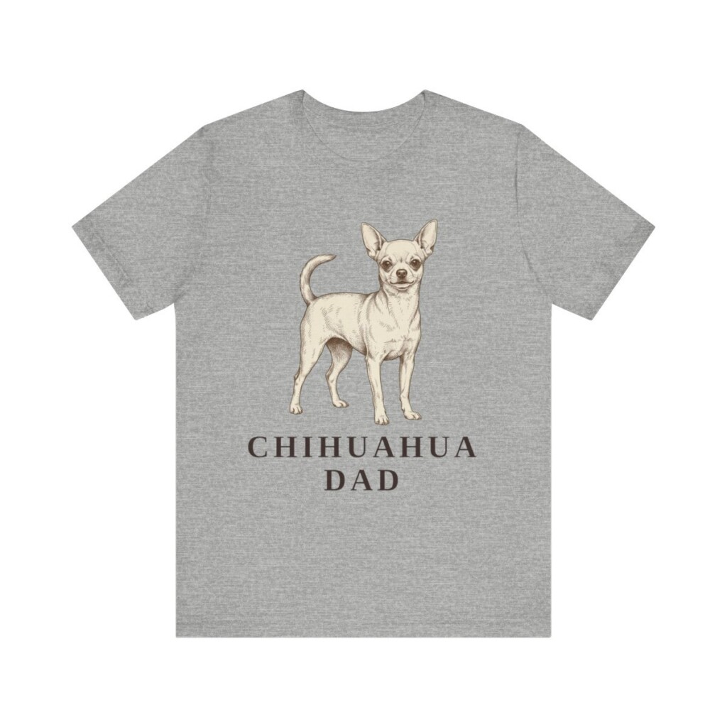 Chihuahua Dad Shirt, Vintage Dog Sketch Tee, Dog Dad Gift