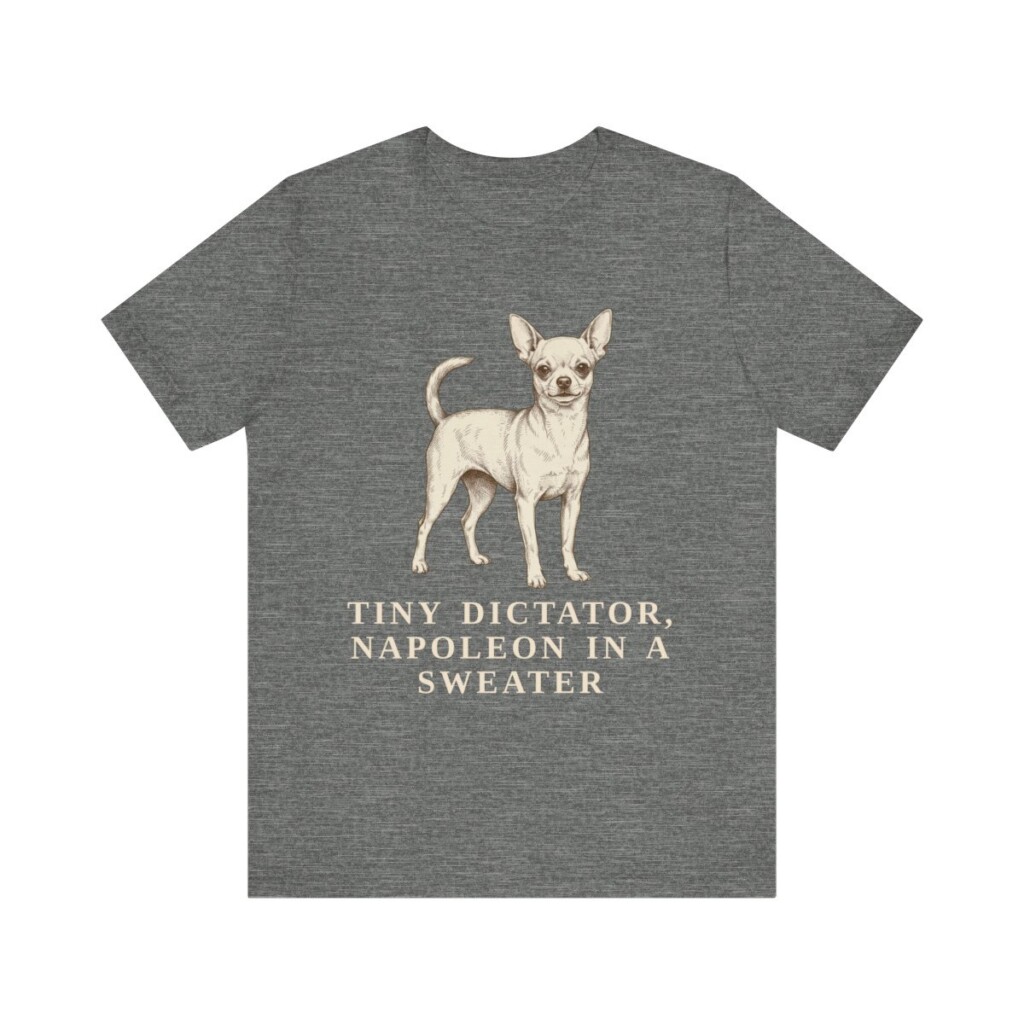 Chihuahua Humor Shirt, Vintage Dog Sketch Tee, Dog Humor Gift