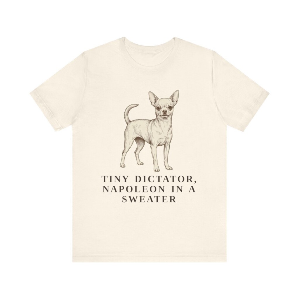 Chihuahua Humor Shirt, Vintage Dog Sketch Tee, Dog Humor Gift