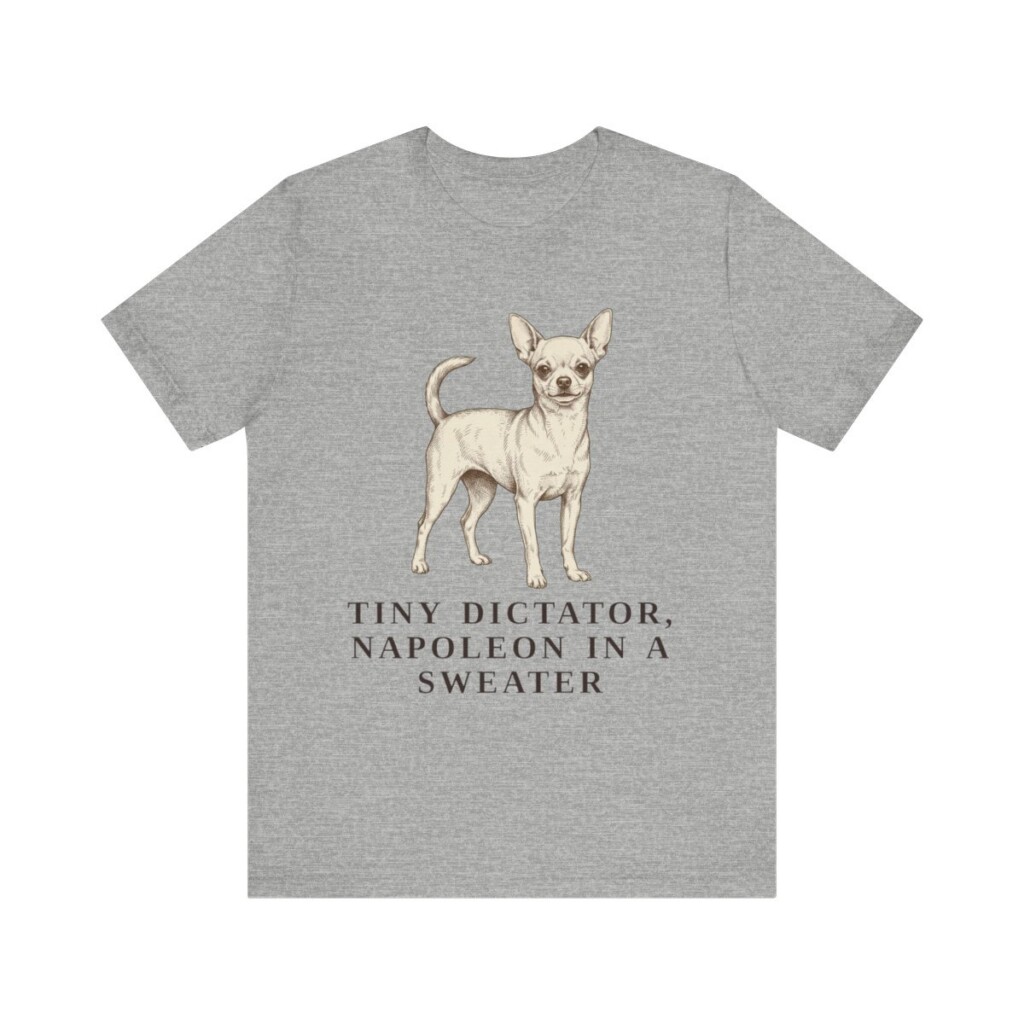 Chihuahua Humor Shirt, Vintage Dog Sketch Tee, Dog Humor Gift