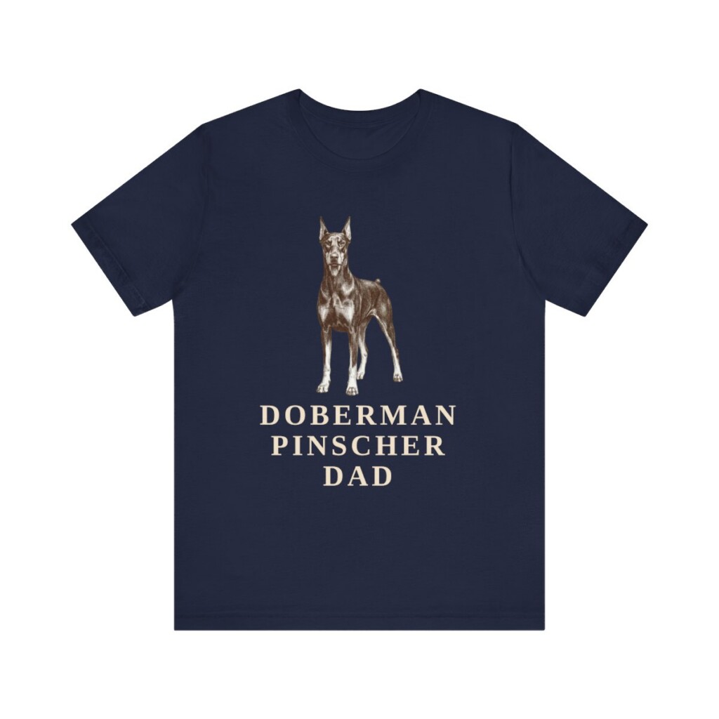 Doberman Pinscher Dad Shirt, Vintage Dog Sketch Tee, Dog Dad Gift Doberman Pinscher Dad Shirt, Vintage Dog Sketch Tee, Dog Dad Gift