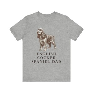 English Cocker Spaniel Dad Shirt, Vintage Dog Sketch Tee, Dog Dad Gift