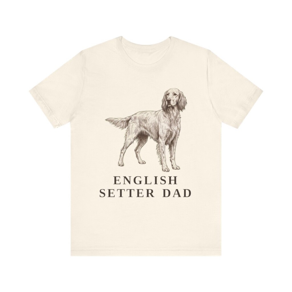 English Setter Dad Shirt, Vintage Dog Sketch Tee, Dog Dad Gift