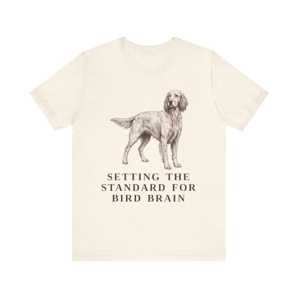 English Setter Humor Shirt, Vintage Dog Sketch Tee, Dog Humor Gift