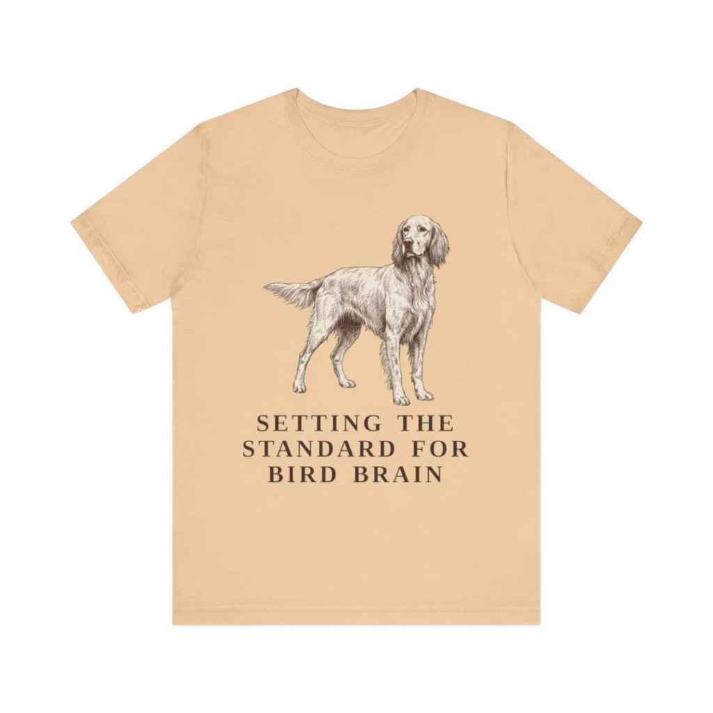 English Setter Humor Shirt, Vintage Dog Sketch Tee, Dog Humor Gift