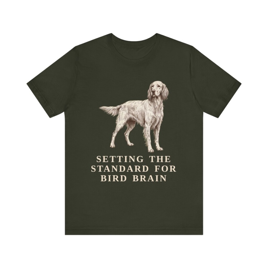 English Setter Humor Shirt, Vintage Dog Sketch Tee, Dog Humor Gift