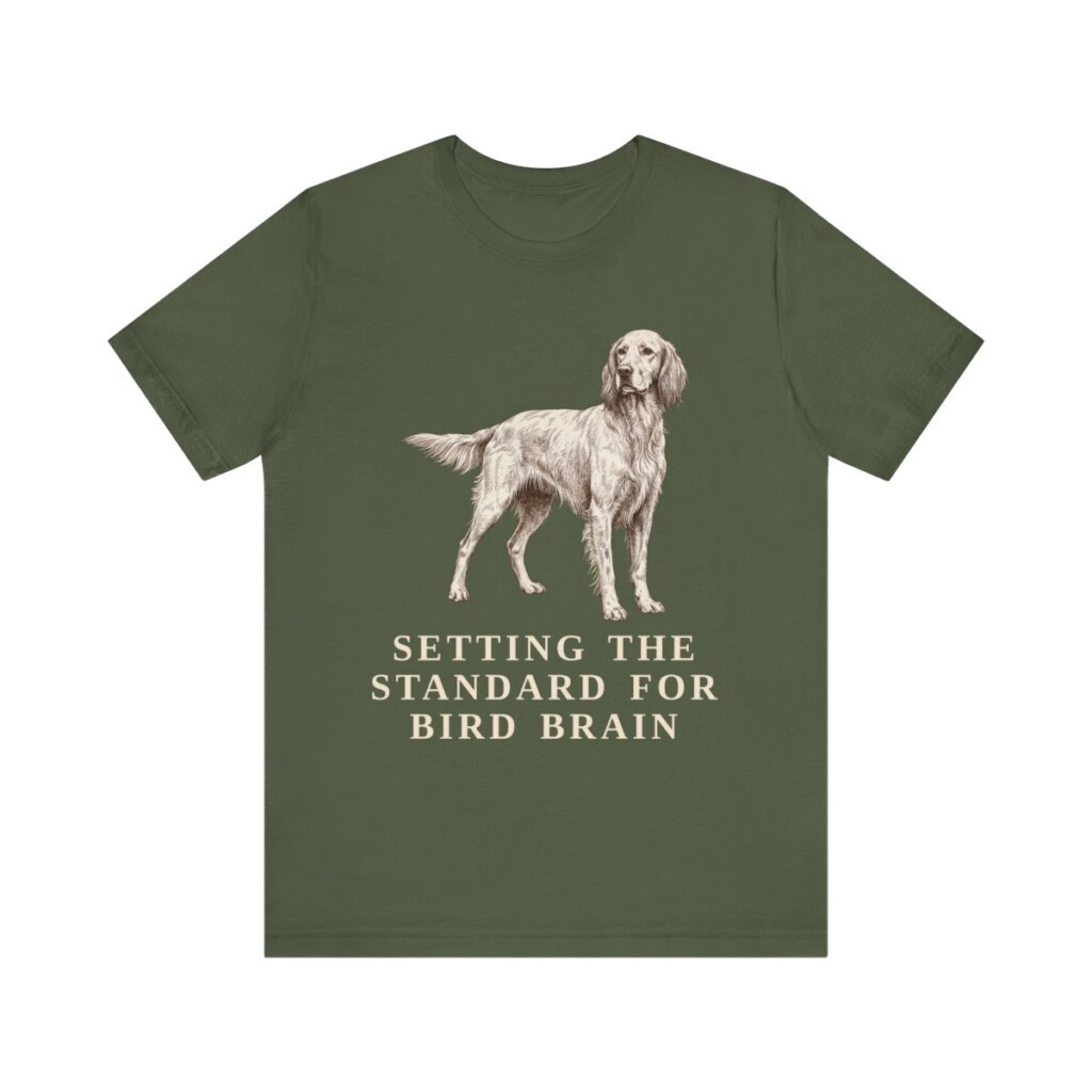 English Setter Humor Shirt, Vintage Dog Sketch Tee, Dog Humor Gift