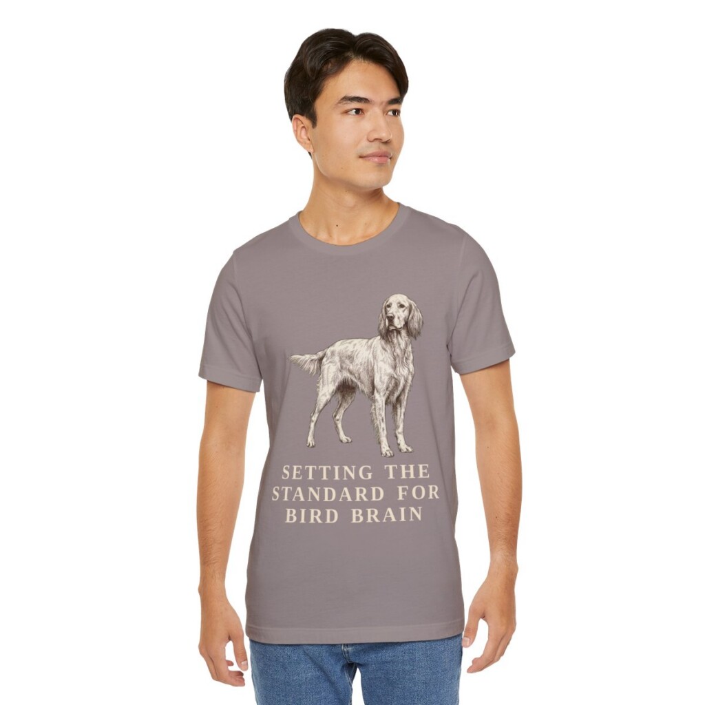 English Setter Humor Shirt, Vintage Dog Sketch Tee, Dog Humor Gift