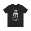 French Bulldog Dad Shirt, Vintage Dog Sketch Tee, Dog Dad Gift French Bulldog Dad Shirt, Vintage Dog Sketch Tee, Dog Dad Gift