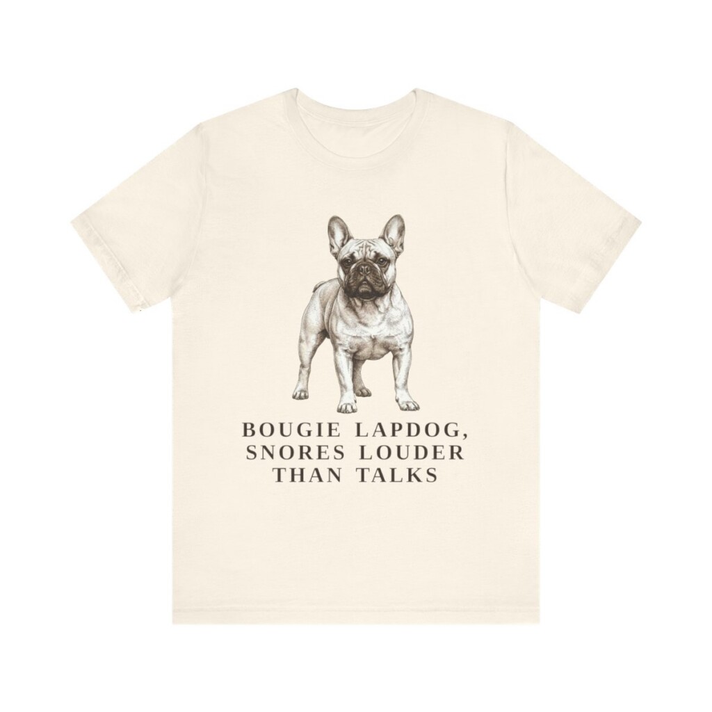 French Bulldog Humor Shirt, Vintage Dog Sketch Tee, Dog Humor Gift