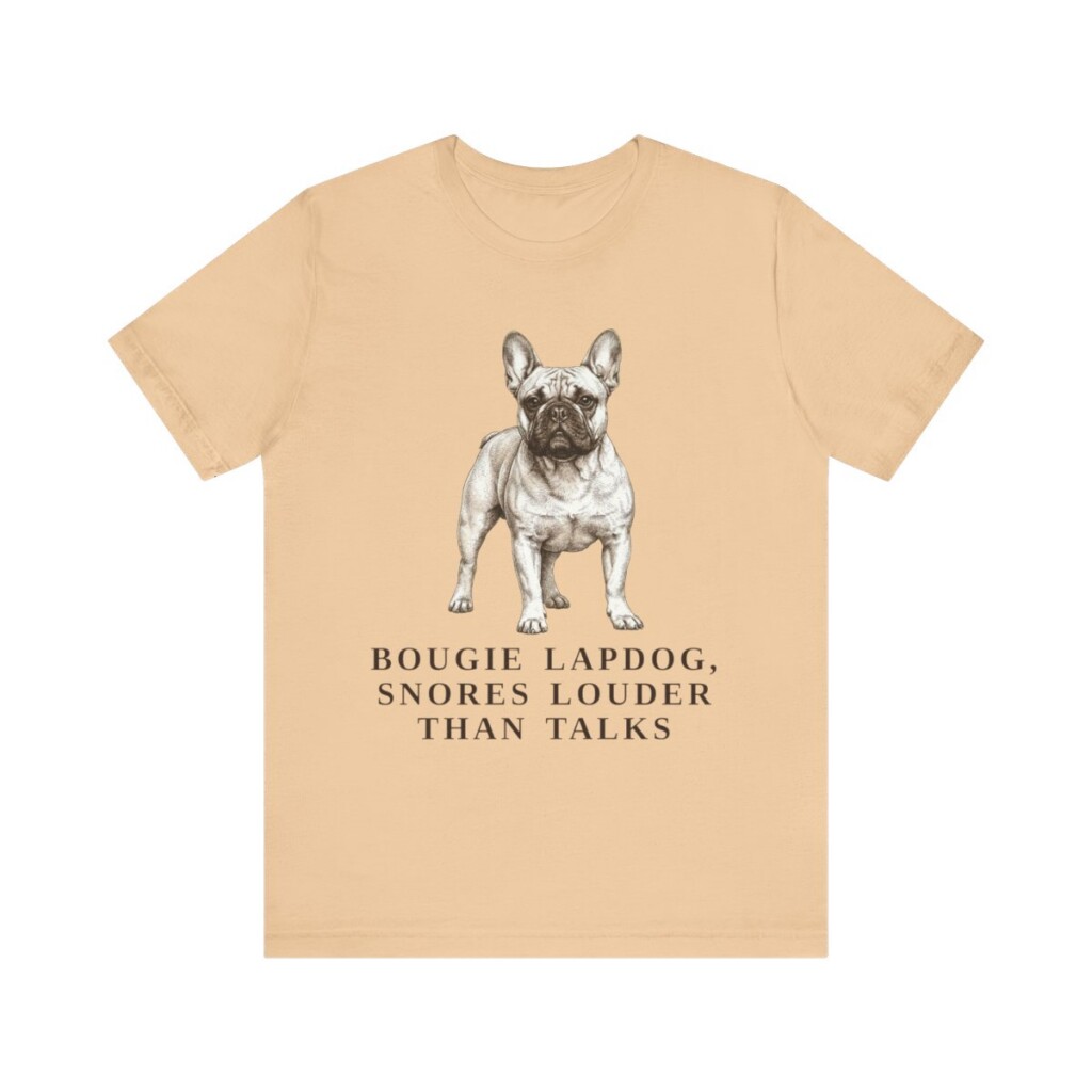 French Bulldog Humor Shirt, Vintage Dog Sketch Tee, Dog Humor Gift