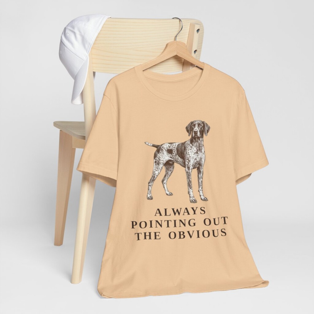 German Shorthaired Pointer Humor Shirt, Vintage Dog Sketch Tee, Dog Humor Gift