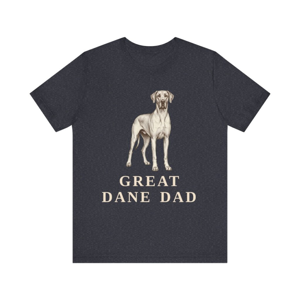 Great Dane Dad Shirt, Vintage Dog Sketch Tee, Dog Dad Gift