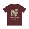 Havanese Dad Shirt, Vintage Dog Sketch Tee, Dog Dad Gift Havanese Dad Shirt, Vintage Dog Sketch Tee, Dog Dad Gift