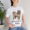 Havanese Dad Shirt, Vintage Dog Sketch Tee, Dog Dad Gift Havanese Dad Shirt, Vintage Dog Sketch Tee, Dog Dad Gift