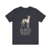 Ibizan Hound Humor Shirt, Vintage Dog Sketch Tee, Dog Humor Gift Ibizan Hound Humor Shirt, Vintage Dog Sketch Tee, Dog Humor Gift